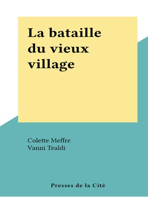 cover image of La bataille du vieux village